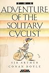 The Adventure of The Solitary Cyclist by Arthur Conan Doyle