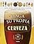 Haga su propia cerveza by Tikal Ediciones