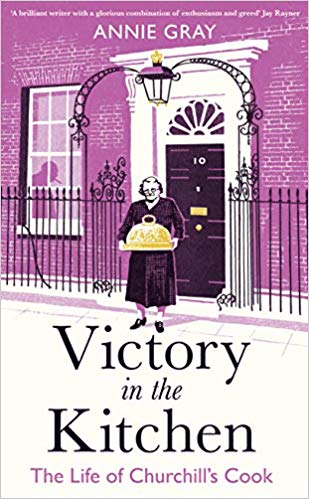 Victory in the Kitchen: The Life of Churchill's Cook (Hardcover)