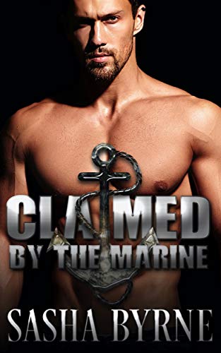 Claimed by the Marine (Kindle Edition)