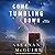 Come Tumbling Down (Wayward Children, #5) by Seanan McGuire