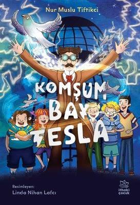 Komşum Bay Tesla (Paperback)