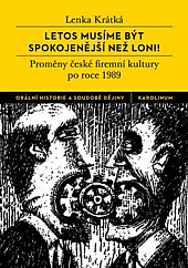 Letos musíme být spokojenější než loni!