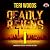 Deadly Reigns
