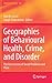 Geographies of Behavioural ...
