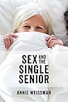 Sex and the Single Senior