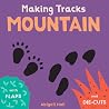 Making Tracks Mountain (Making Tracks 2) Making Tracks Mountain (Making Tracks 2)