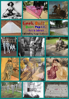 Geek Out! II: Queer Pop Lit, Art & Ideas