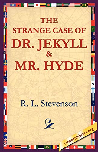 The Strange Case of Dr. Jekyll and Mr. Hyde