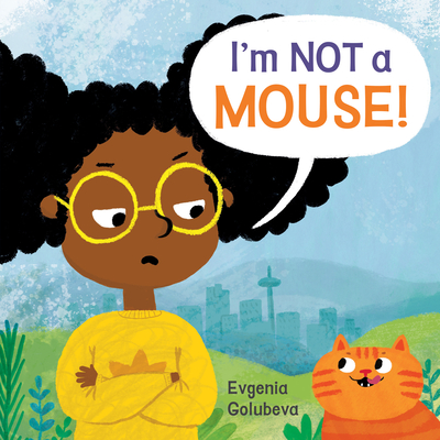I'm NOT A Mouse (Child's Play Library)