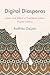 Digital Diasporas by Radhika Gajjala