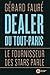 Dealer du Tout-Paris  by Gérard Fauré