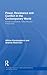 Power, Resistance and Conflict in the Contemporary World: Social movements, networks and hierarchies (Routledge Advances in International Relations and Global Politics)