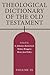 Theological Dictionary of t...