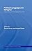 Political Language and Metaphor: Interpreting and changing the world (Routledge Innovations in Political Theory)