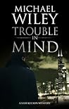Trouble in Mind