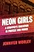 Neon Girls: A Stripper's Ed...