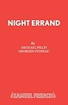 Night errant: From Georges Feydeau's Feu la mère de Madame