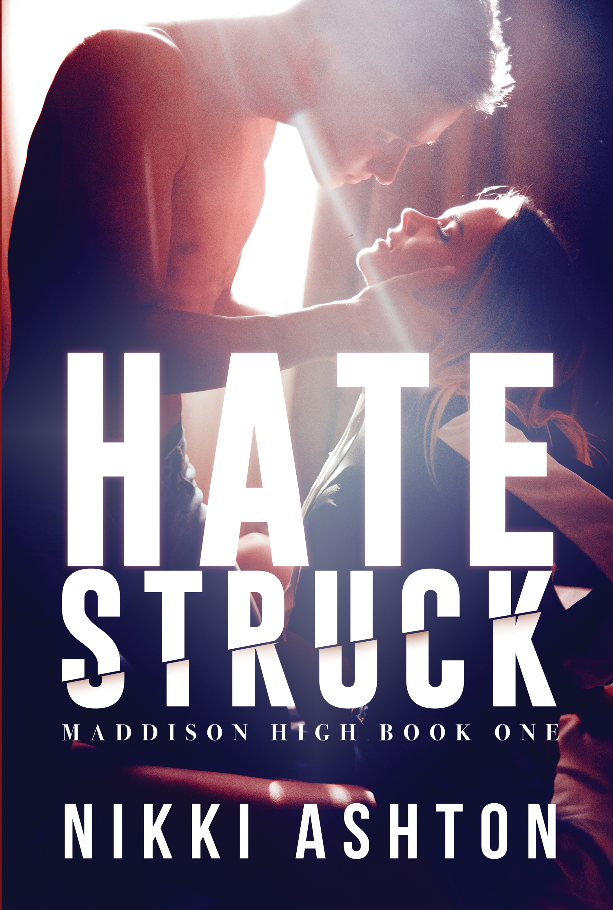 Hate Struck (Maddison High #1)