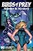 Birds of Prey: Murder and M...
