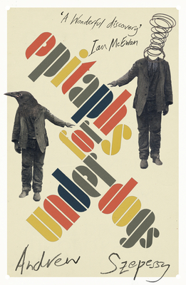 Epitaphs for Underdogs (Paperback)