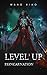 LEVEL UP 1: Reincarnation
