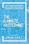 The 8-Minute Mast...