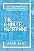 The 8-Minute Mastermind: How to Travel Anywhere for Free, Solve any Problem, and Add $100k+ to Your Business