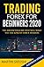 Trading Forex For Beginners 2020 by Martin Satoshi