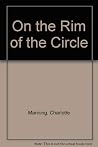 On the Rim of the...