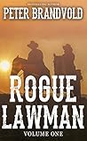 Rogue Lawman: Vol...