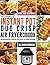 The Complete Instant Pot Duo Crisp Air Fryer Cookbook by James Goodman