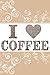 coffee lover Notebook gift:...