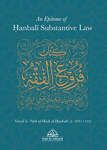 An Epitome of Hanbali Substantive Law (Paperback)