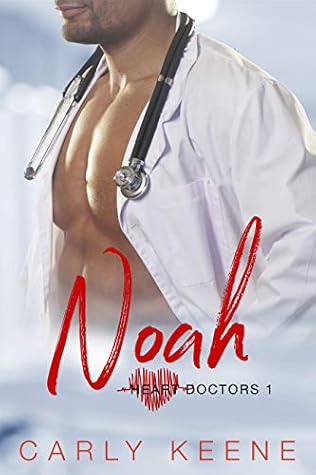 Noah (Heart Doctors #1)