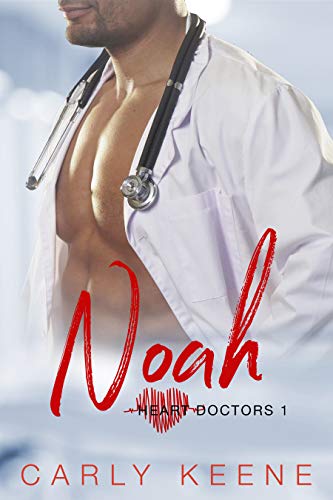 Noah (Heart Doctors #1)