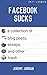 Facebook Sucks by Jeremy Jordan