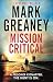 Mission Critical by Mark Greaney Mission Critical by Mark Greaney