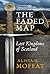 The Faded Map: Lost Kingdoms of Scotland