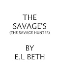 The Savage Hunter