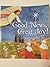 Good News, Great Joy!
