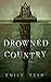 Drowned Country (The Greenh...