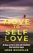 Move to Self-Love: 25 Ways ...