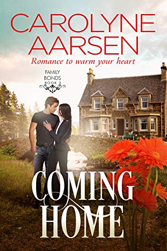 Coming Home (Family Bonds #3)