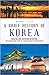 A Brief History of Korea: I...