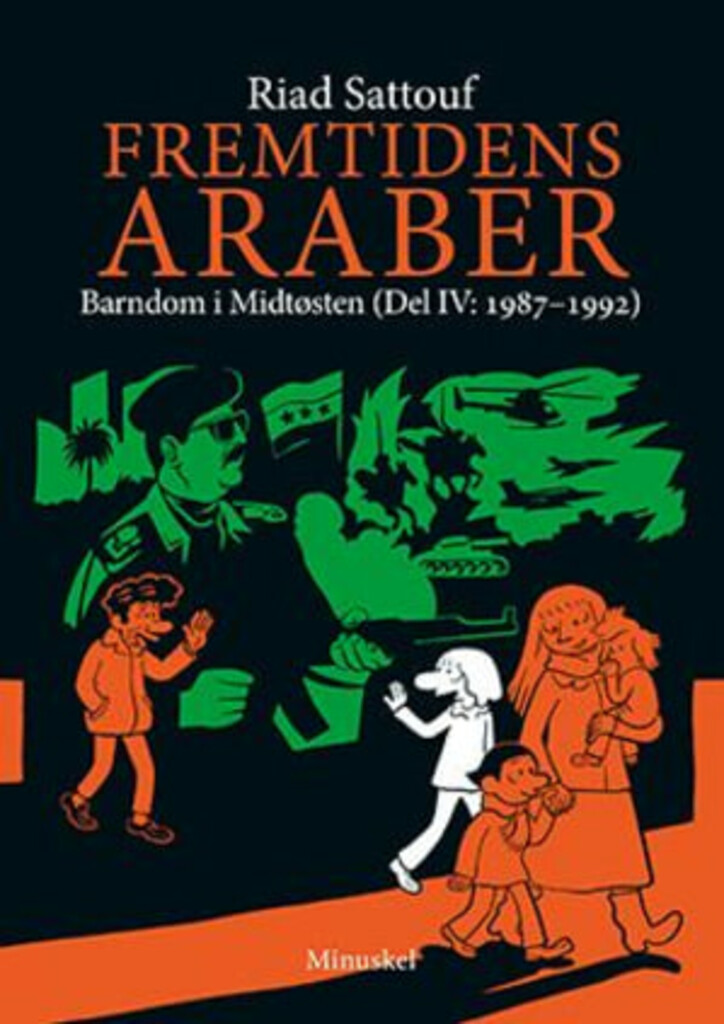 Fremtidens araber. Del IV. Barndom i Midtøsten 1987-1992