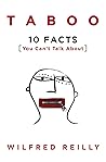 Taboo: 10 Facts Y...