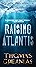 Raising Atlantis