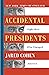 Accidental Presidents: Eight Men Who Changed America