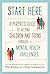 Start Here: A Parent's Guide to Helping Children and Teens through Mental Health Challenges